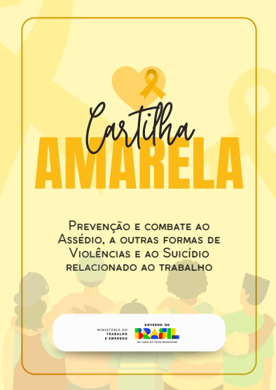https://www.gov.br/trabalho-e-emprego/pt-br/noticias-e-conteudo/2025/setembro/descricao-editar-ministerio-do-trabalho-e-emprego-lanca-cartilha-amarela-no-dia-mundial-de-prevencao-ao-suicidio